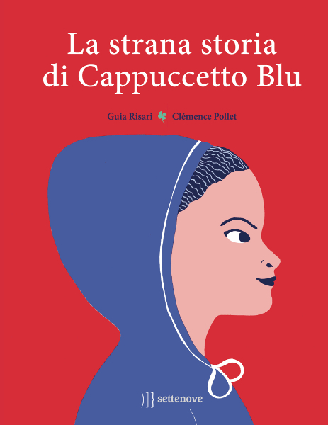 La strana storia di Cappuccetto Blu