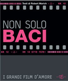 Non solo baci